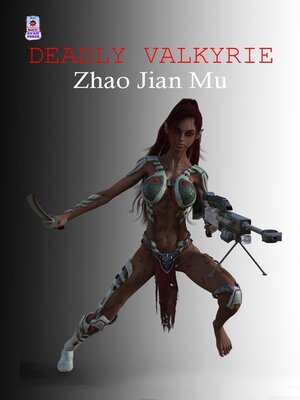 cover image of Deadly Valkyrie